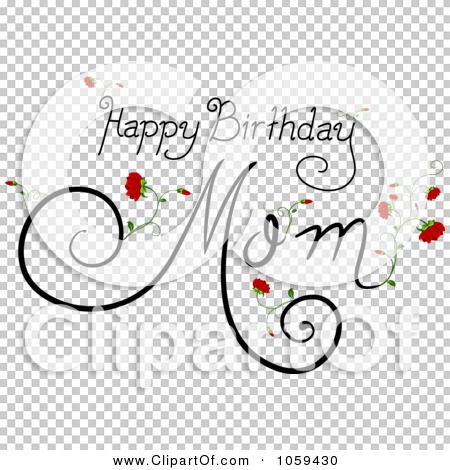 Royalty-Free Vector Clip Art Illustration of Happy Birthday Mom Text ...